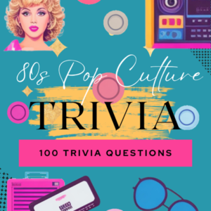 80's pop culture trivia